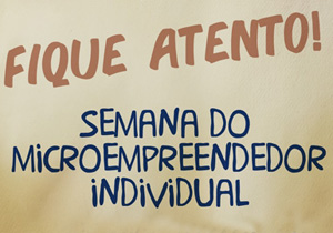 Prefeitura sedia Semana do Microempreendedor Individual