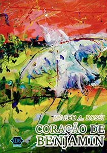 Obra reúne crônicas inspiradas na extraordinária vida do pensador alemão Walter Benjamin