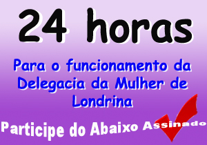 Entidades pedem atendimento 24 horas na Delegacia da Mulher Entidades pedem atendimento 24 horas na Delegacia da Mulher