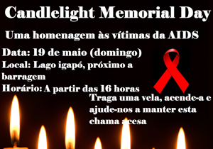 Candleight Memorial Day homenageia vítimas da Aids; evento será no igapó às 16h