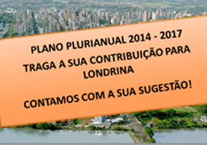 As demandas da população serão avaliadas para o PPA 2014-2017; sugestões podem ser enviadas via internet